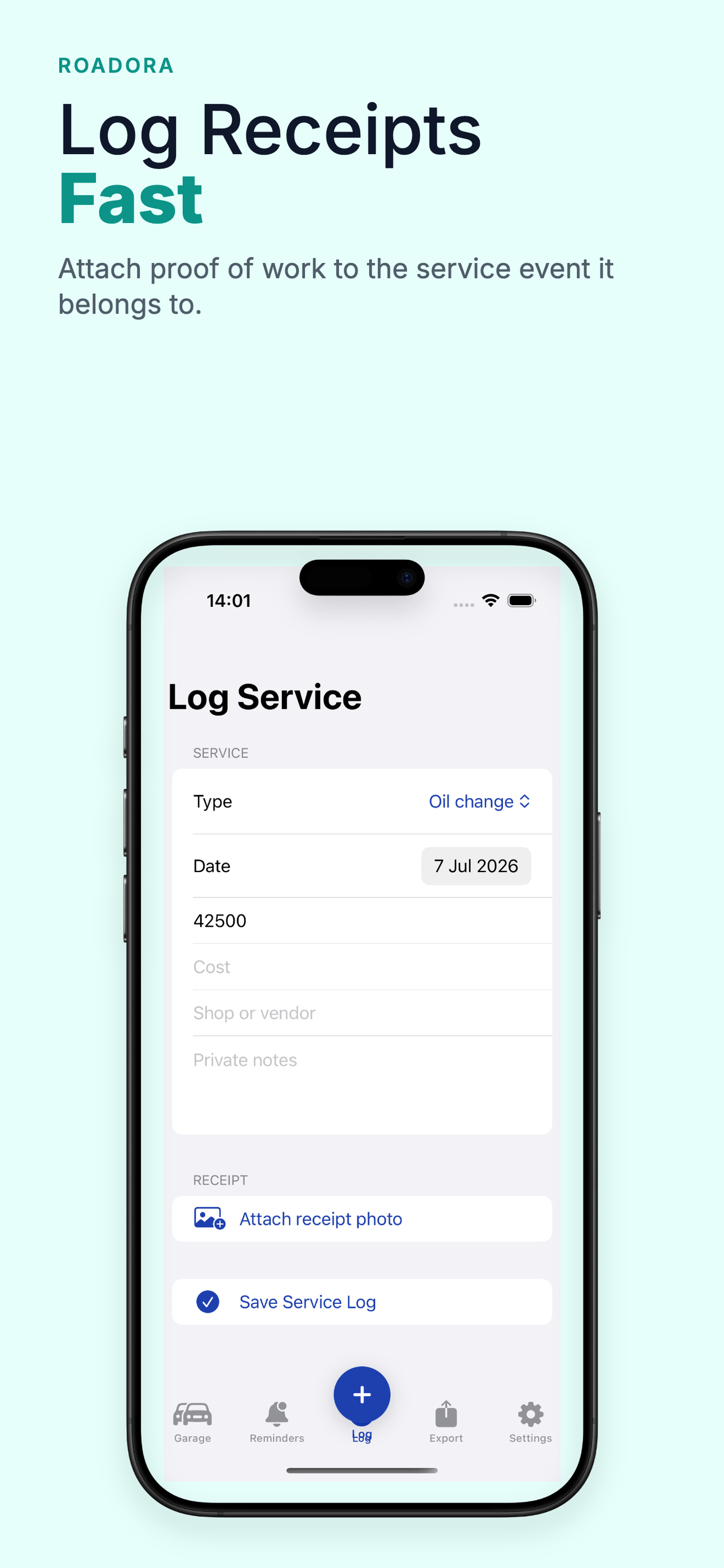 Logging a car service entry with odometer, cost, vendor, and receipt photo in Roadora